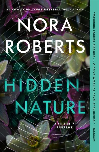 Hidden Nature, Paperback by Roberts, Nora, Brand New, Free shipping in the US