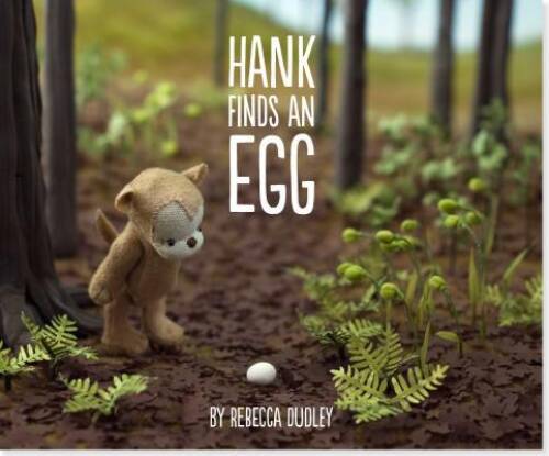 Hank Finds an Egg – Hardcover By Rebecca Dudley – VERY GOOD