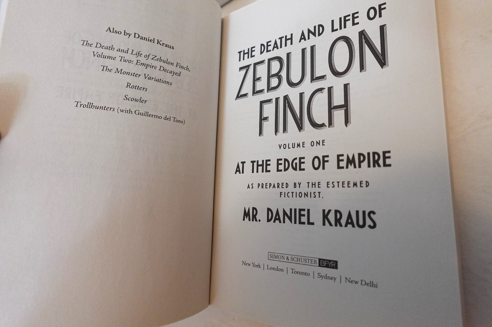 The Death and Life of Zebulon Finch (Daniel Kraus) large paperback book