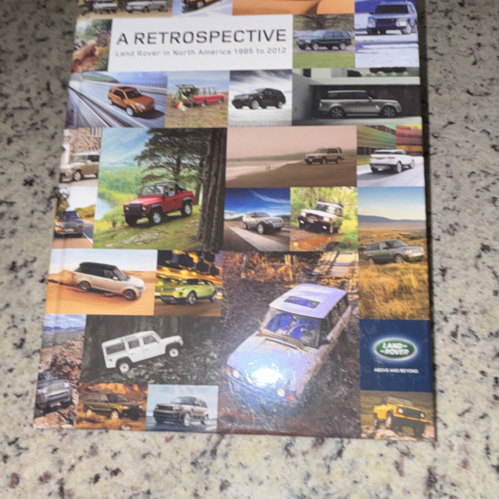 A Retrospective: Land Rover in North America 1983-2012 Hardcover Illustrated