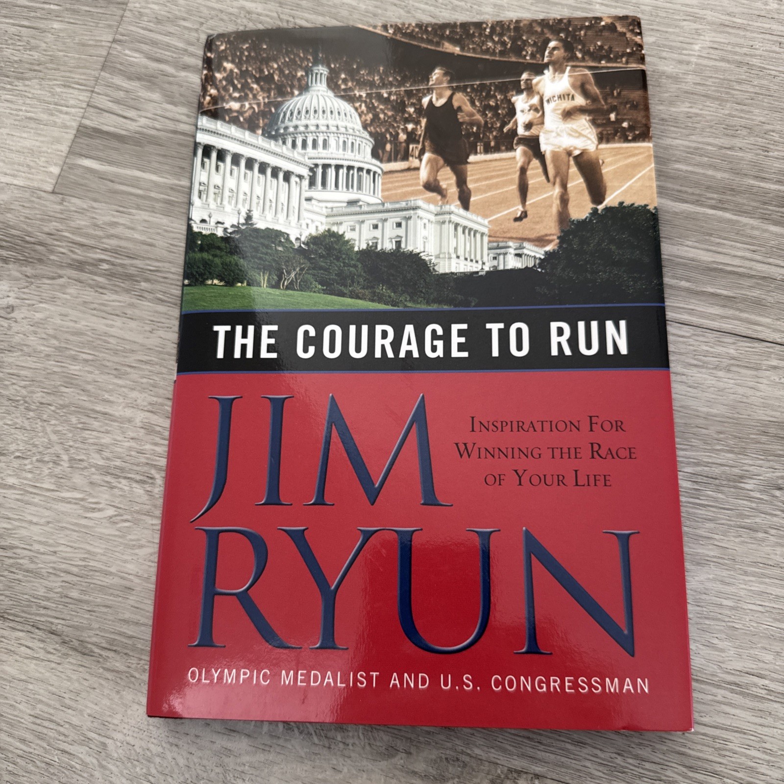 The Courage to Run by Jim Ryun (2006, Hardcover) 1st Edition/1st Printing/Signed
