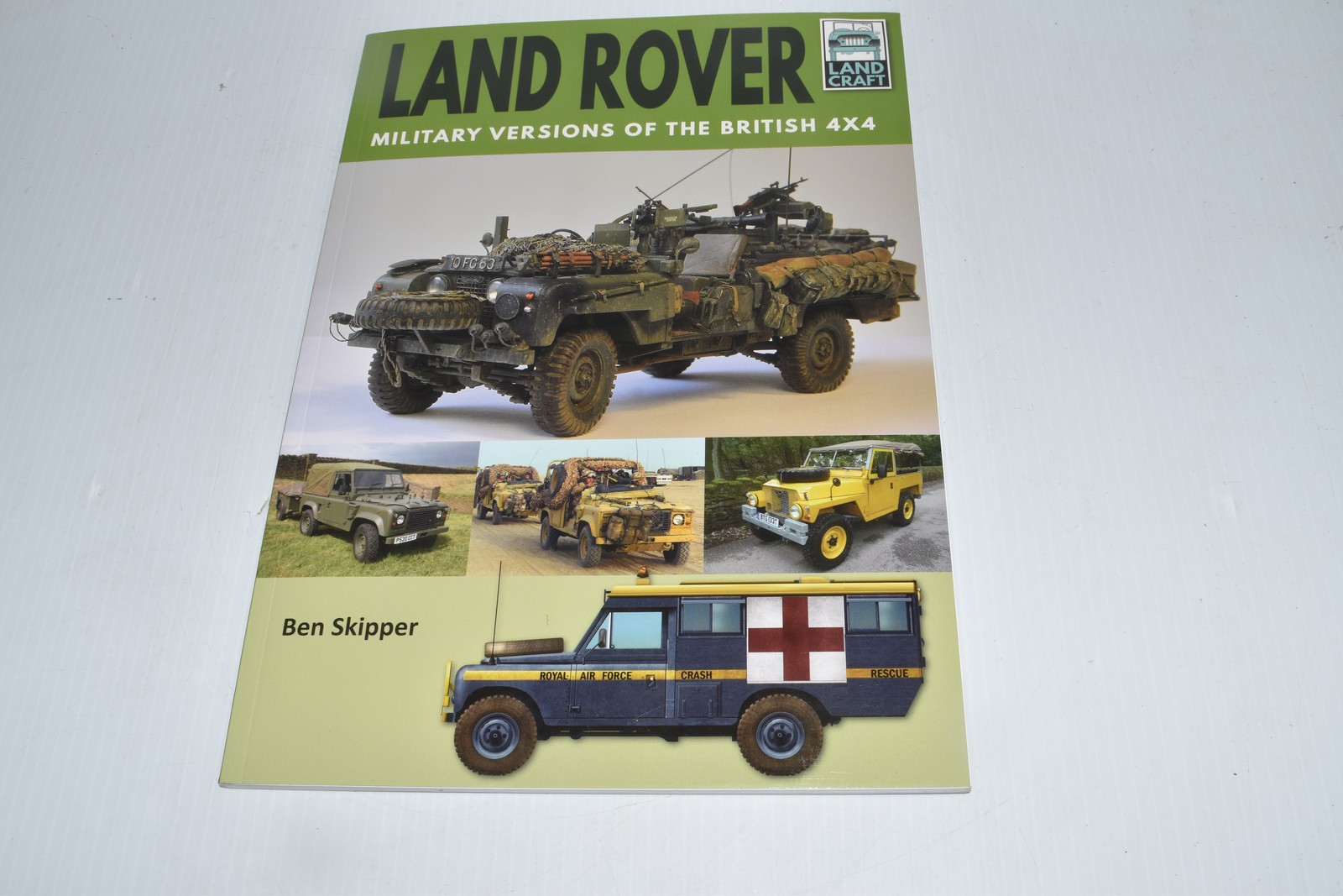LANDCRAFT 7 Land Rover : Military Versions of the British 4×4 (RPB1434)