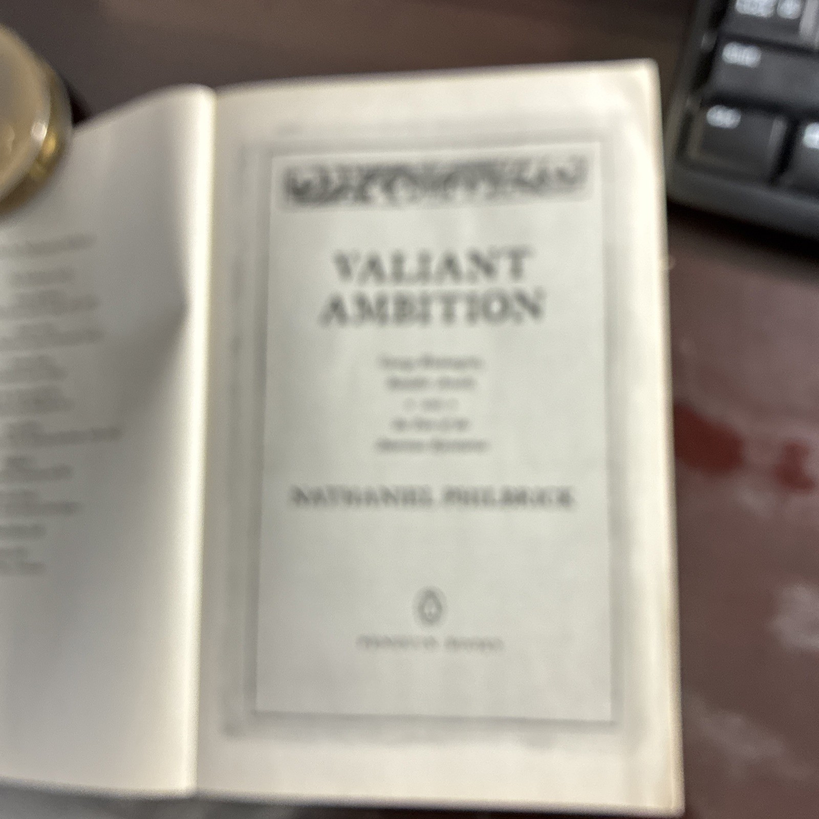 Valiant Ambition by Nathaniel Philbrick NEW 1st. Print Trade Paperback FREE SHIP