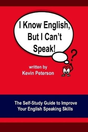 Kevin Peterson I Know English, But I Can’t Speak (Paperback) (UK IMPORT)