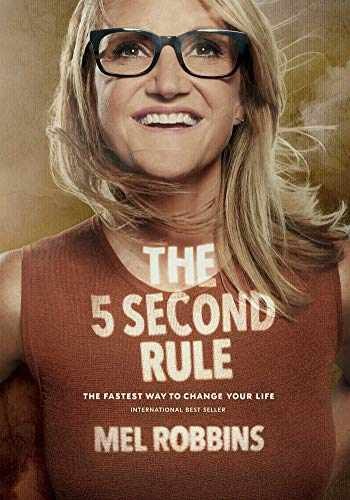 The 5 Second Rule: Transform your Life, – Hardcover, by Robbins Mel – Very Good