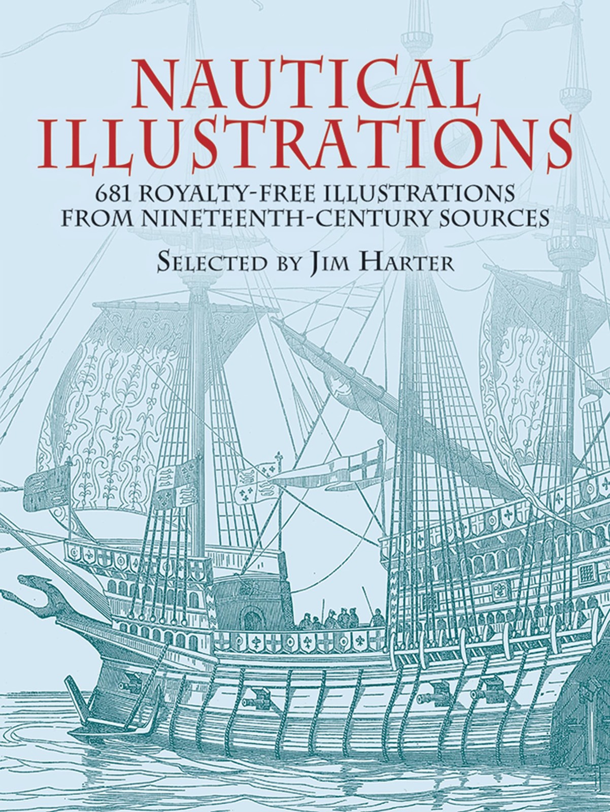 Nautical Illustrations: 681 Royalty-Free Illustrations from Nineteenth-Centu…