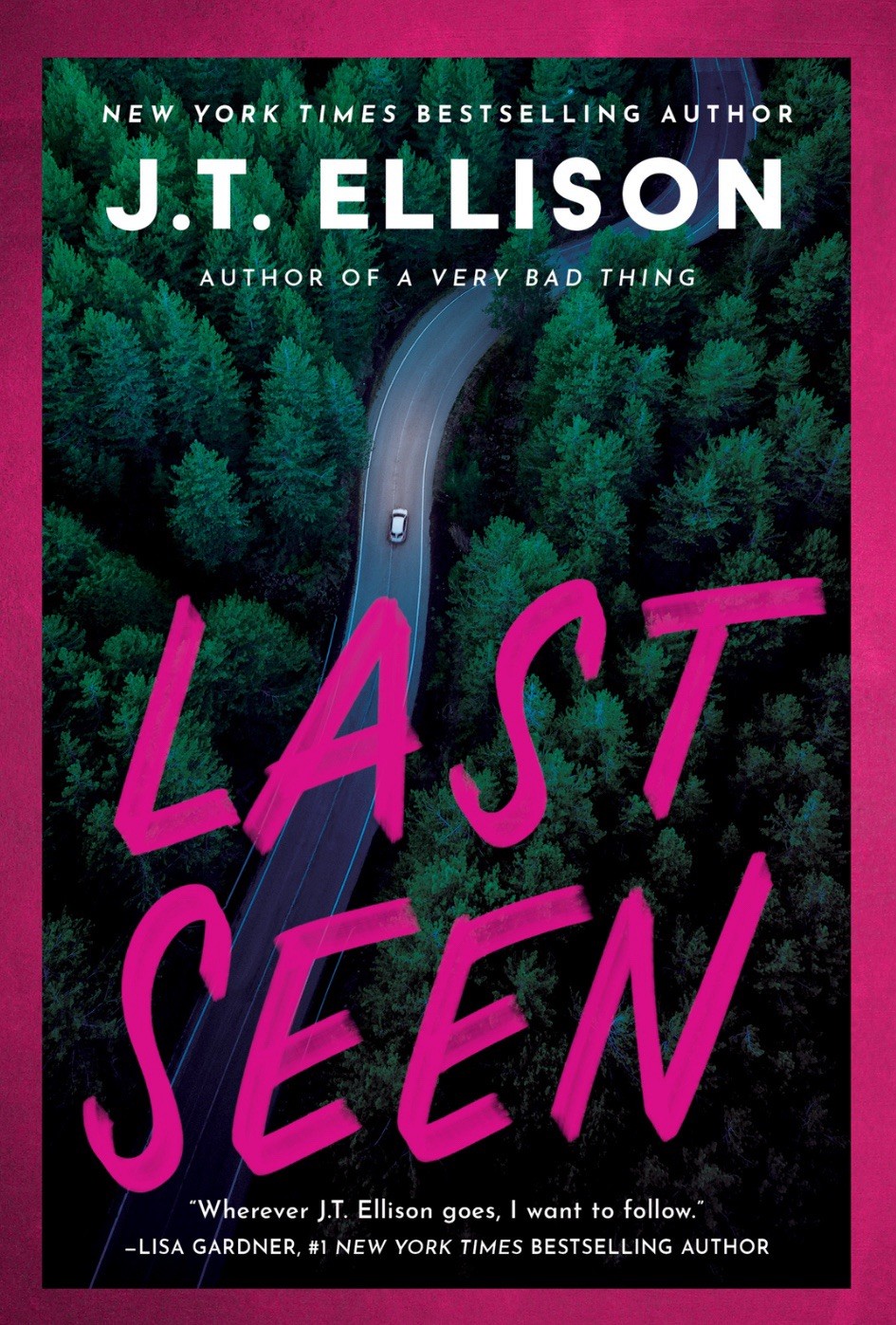 Last Seen, by Ellison, J. T., NEW