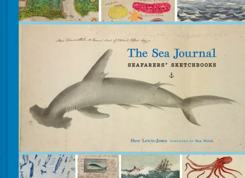 The Sea Journal: Seafarers’ Sketchbooks (Illustrated Book of Historical Sailor E