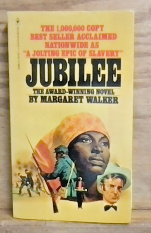 Jubilee by Margaret Walker printed in 1977 Still In Like New Condition!