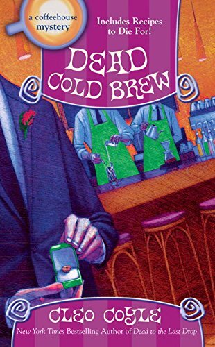 Dead Cold Brew (A Coffeehouse Mystery) by Coyle, Cleo [Mass Market Paperback]