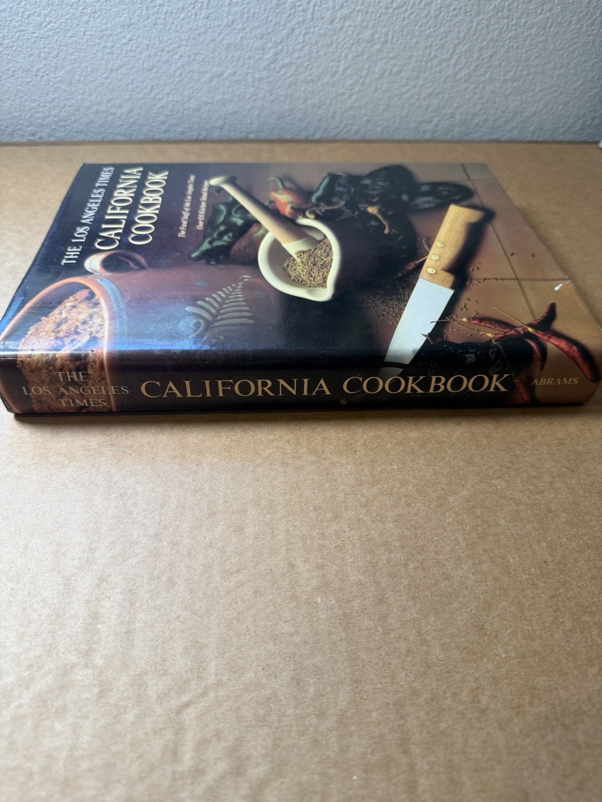 Los Angeles Times California Cookbook HC 650 Recipes Harry N Abrams 1981
