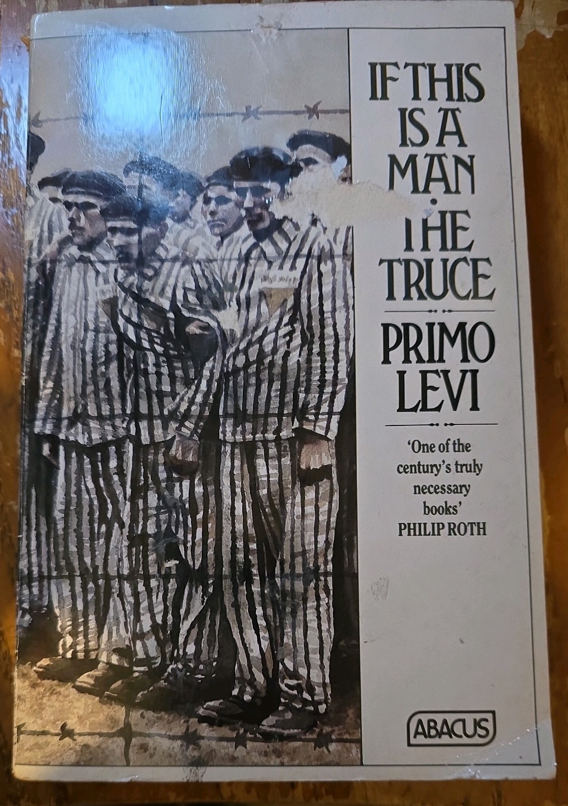 If This Is a Man and The Truce by Primo Levi