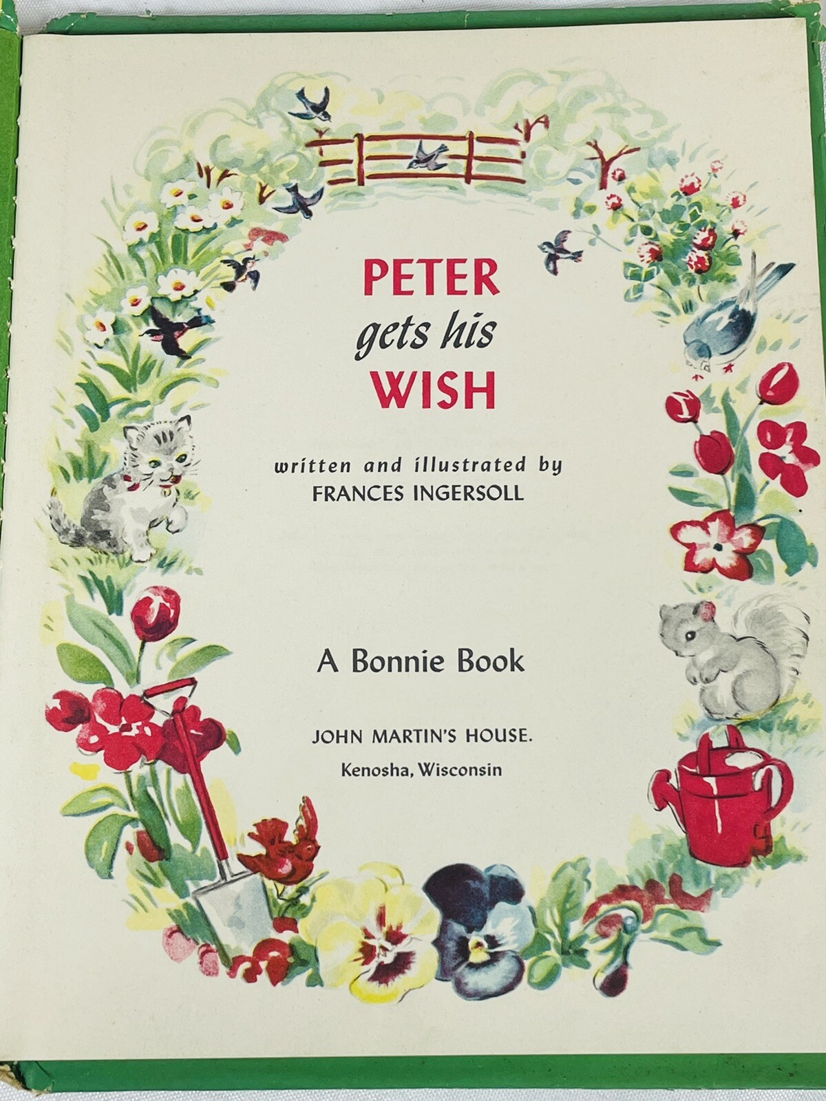 Peter Gets His Wish by Frances Ingersoll Vintage Children’s 1st Edition Book