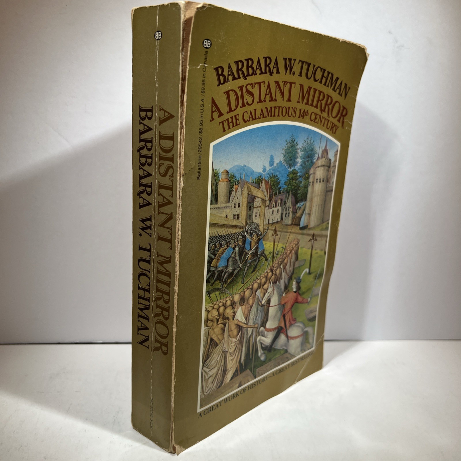 A Distant Mirror: The Calamitous 14th Century by Tuchman, Barbara W. Ballantine