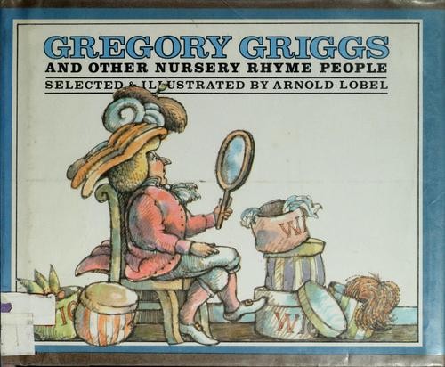 Gregory Griggs Hardcover Arnold Lobel