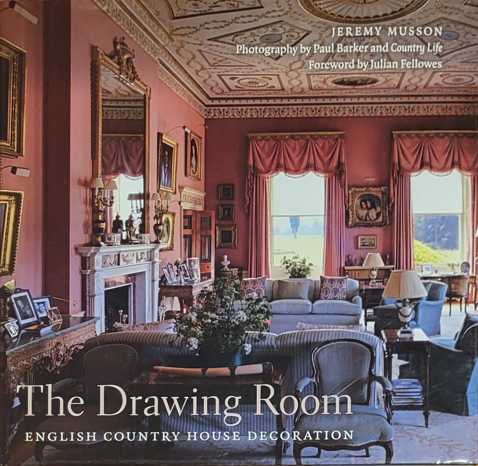 The Drawing Room: English Country House Decoration