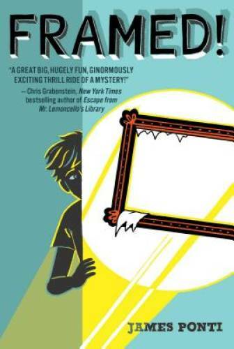 Framed! – Paperback By Ponti, James – GOOD
