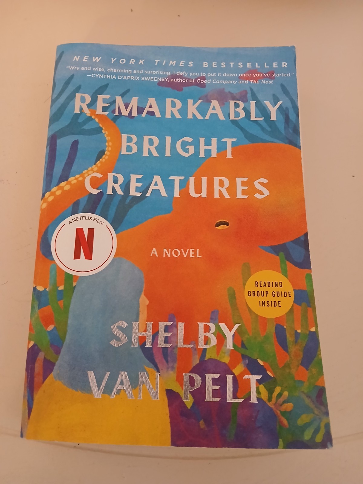 Remarkably Bright Creatures : A Novel by Shelby Van Pelt (2025, Trade Paperback)