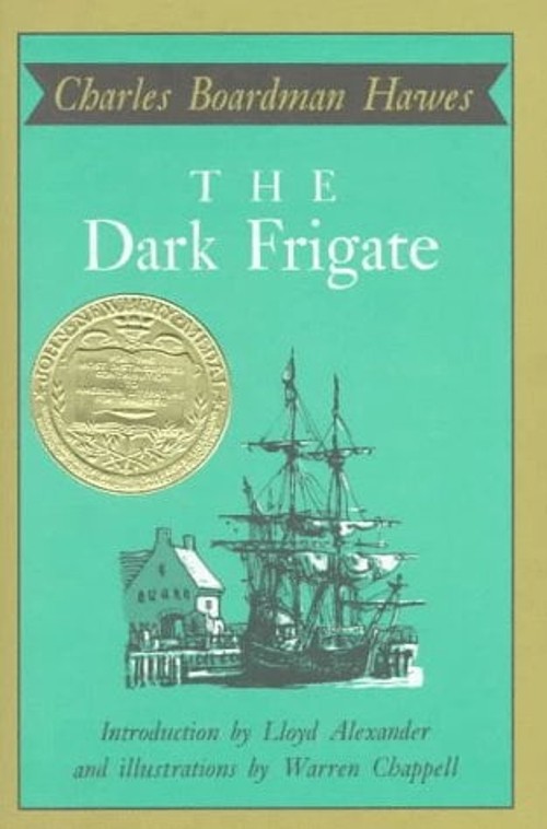 The Dark Frigate Hardcover Charles Boardman Hawes