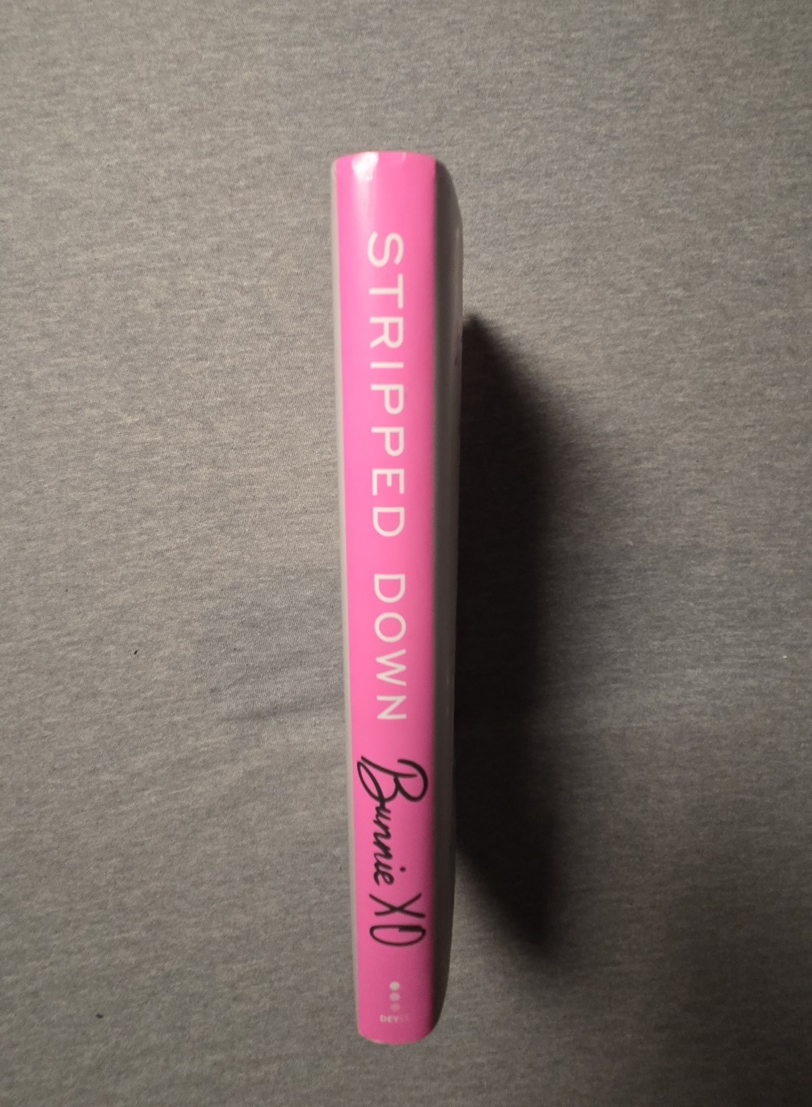 Bunnie XO Stripped Down Unfiltered and Unapologetic Hardcover Biography Book