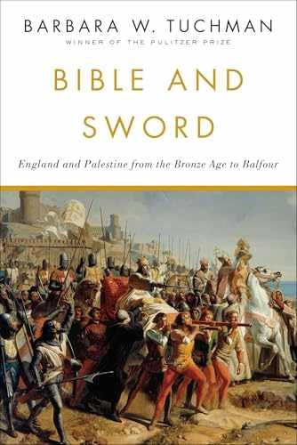 Bible and Sword: England and – Paperback, by Tuchman Barbara W. – Acceptable