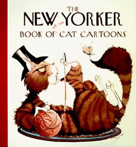 The New Yorker Book of All-New Cat Cartoons (New Yorker Series) – GOOD