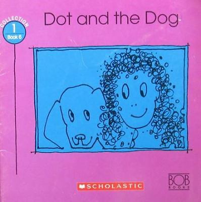 Dot and the Dog (Bob Books First!, Level A, Set 1, Book 6))