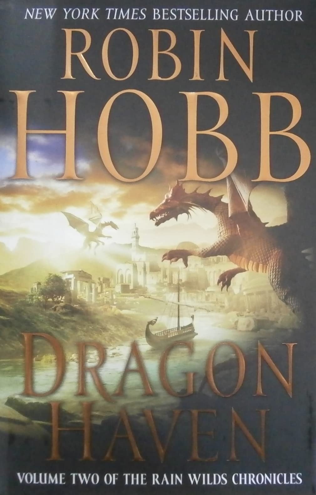 Dragon Haven (Rain Wilds Chronicles, Vol. 2) – hardcover Hobb, Robin
