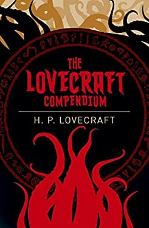The Lovecraft Compendium Paperback Howard Philip Lovecraft