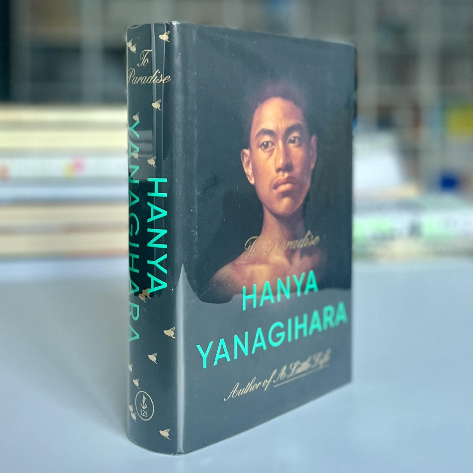 Signed 1st/1st 2022 HC To Paradise: A Novel by Hanya Yanagihara