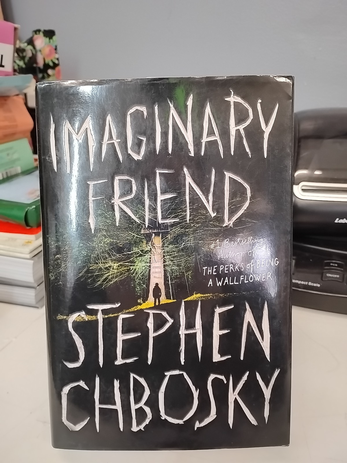 *Autographed Signed Copy* Imaginary Friend by Stephen Chbosky by Stephen Chbosky