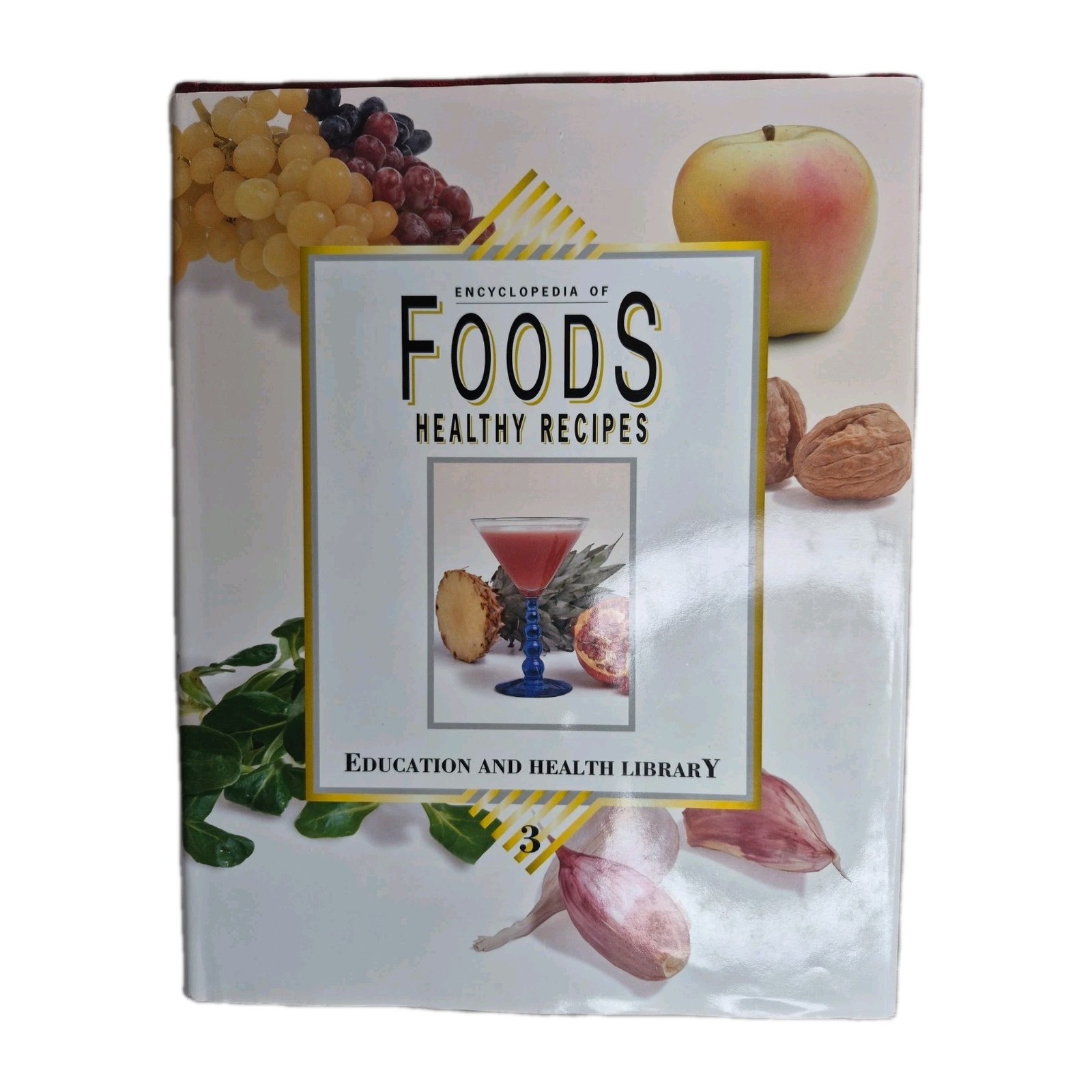 Encyclopedia of Foods Healthy Recipes Vol. 3/Hardcover by Pamplona-Roger MD