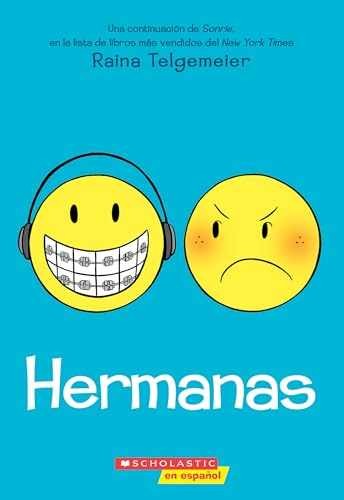 Hermanas (Sisters) (Spanish – Paperback, by Telgemeier Raina – Very Good