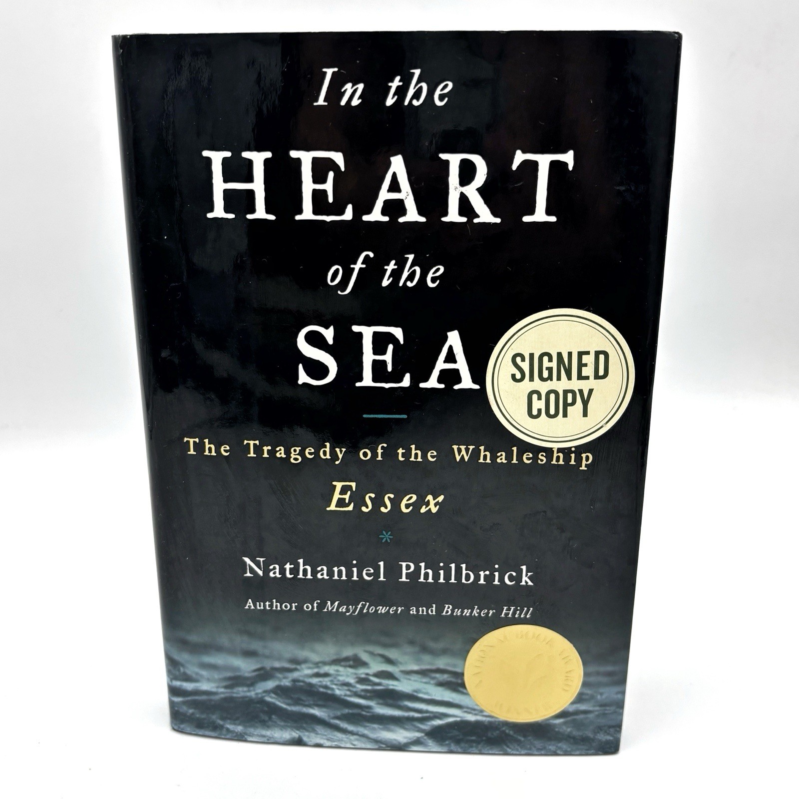 Nathaniel Philbrick In the Heart of the Sea SIGNED Copy Hardcover Penguin 2000
