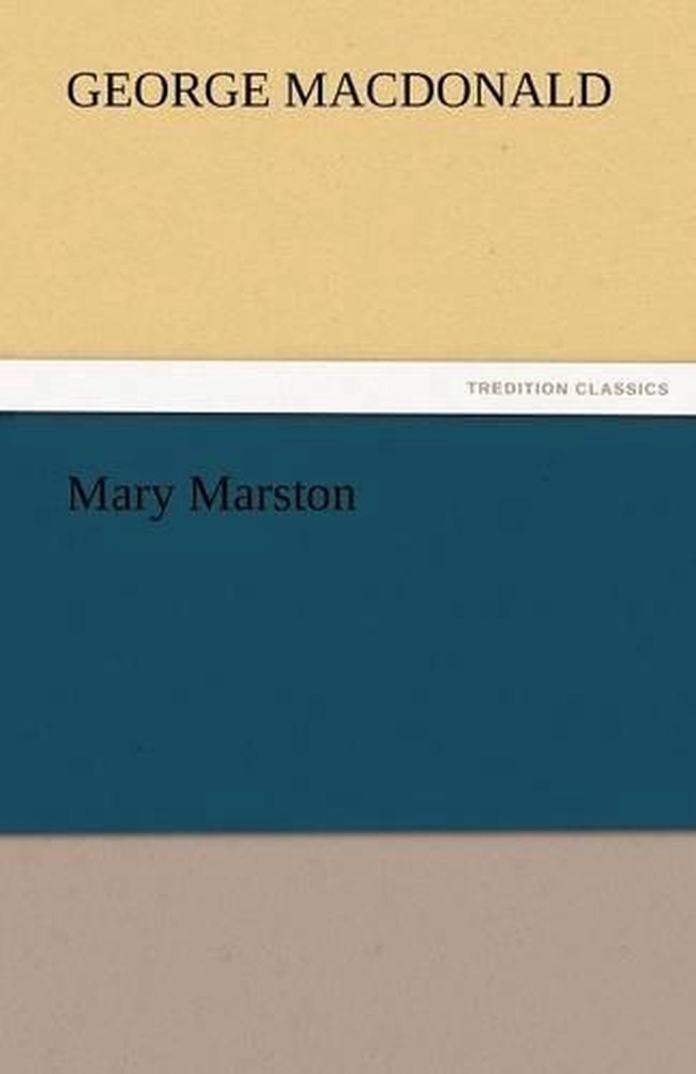Mary Marston by George MacDonald (English) Paperback Book
