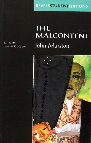 George Hunter The Malcontent (Paperback) Revels Student Editions (UK IMPORT)