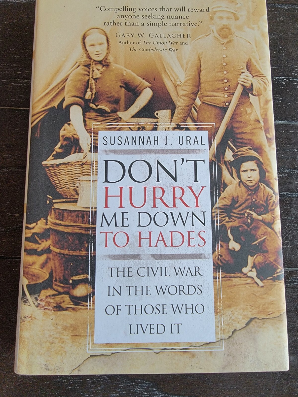 General Military Ser.: Don’t Hurry Me down to Hades