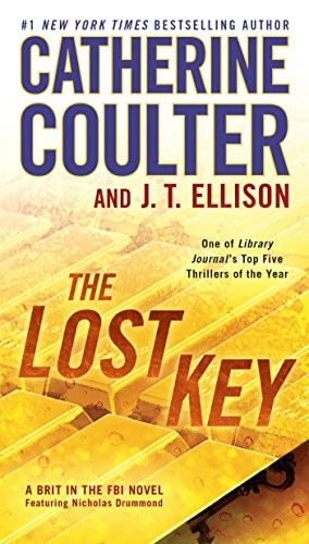 The Lost Key (A Brit in the FBI) by Coulter, Catherine, Ellison, J. T.