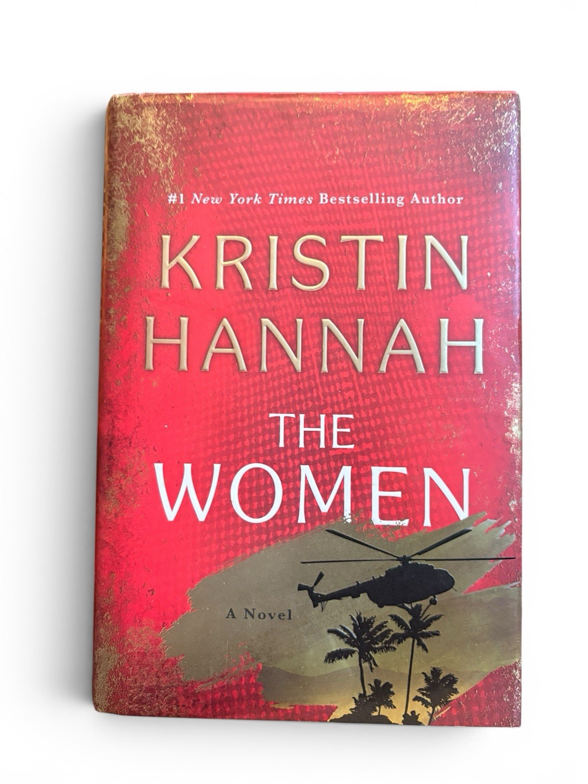 The Women: A Novel – 1st Edition Hardcover By Hannah, Kristin – VERY GOOD