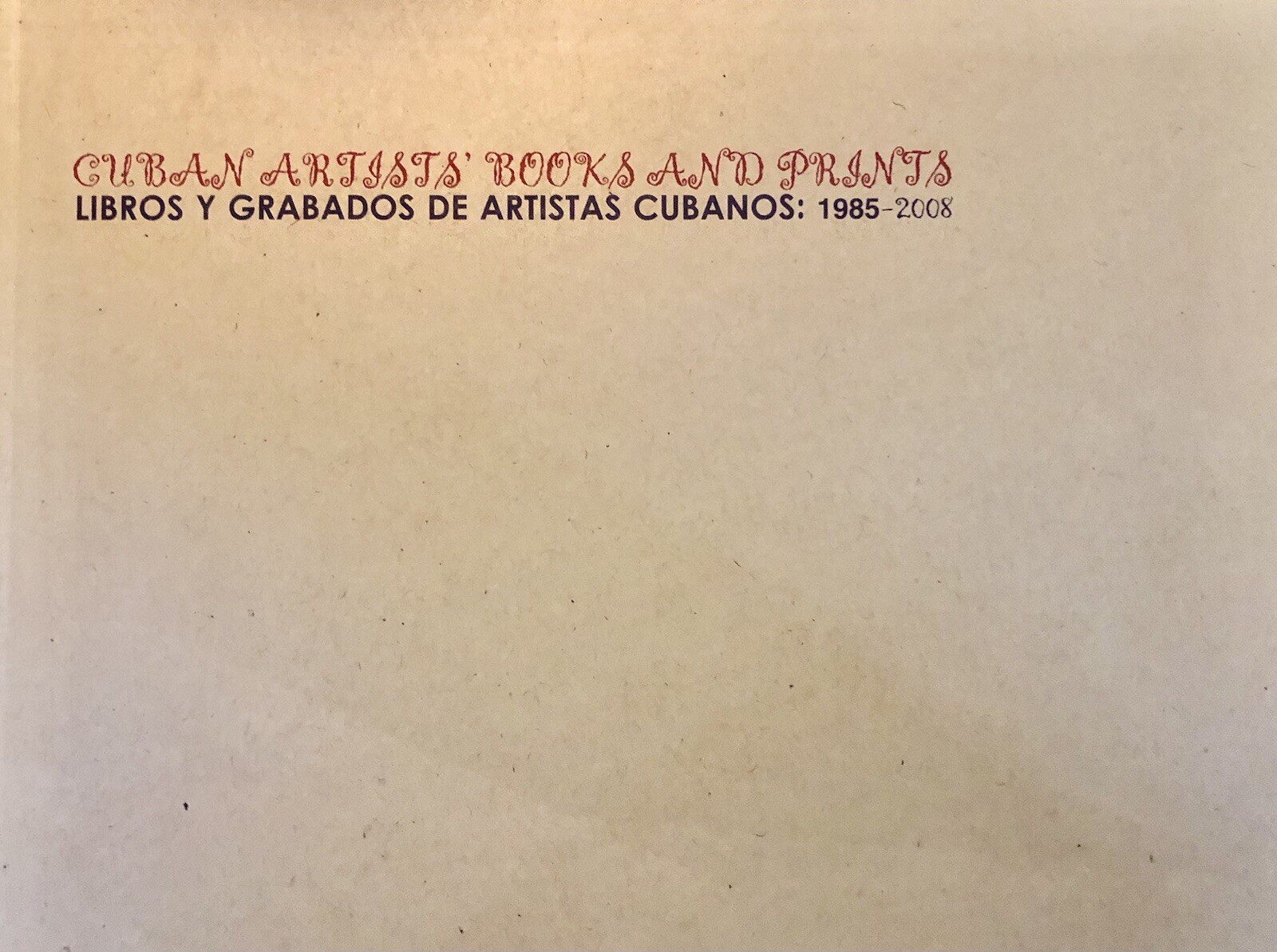 Cuban Artist’s Books And Prints