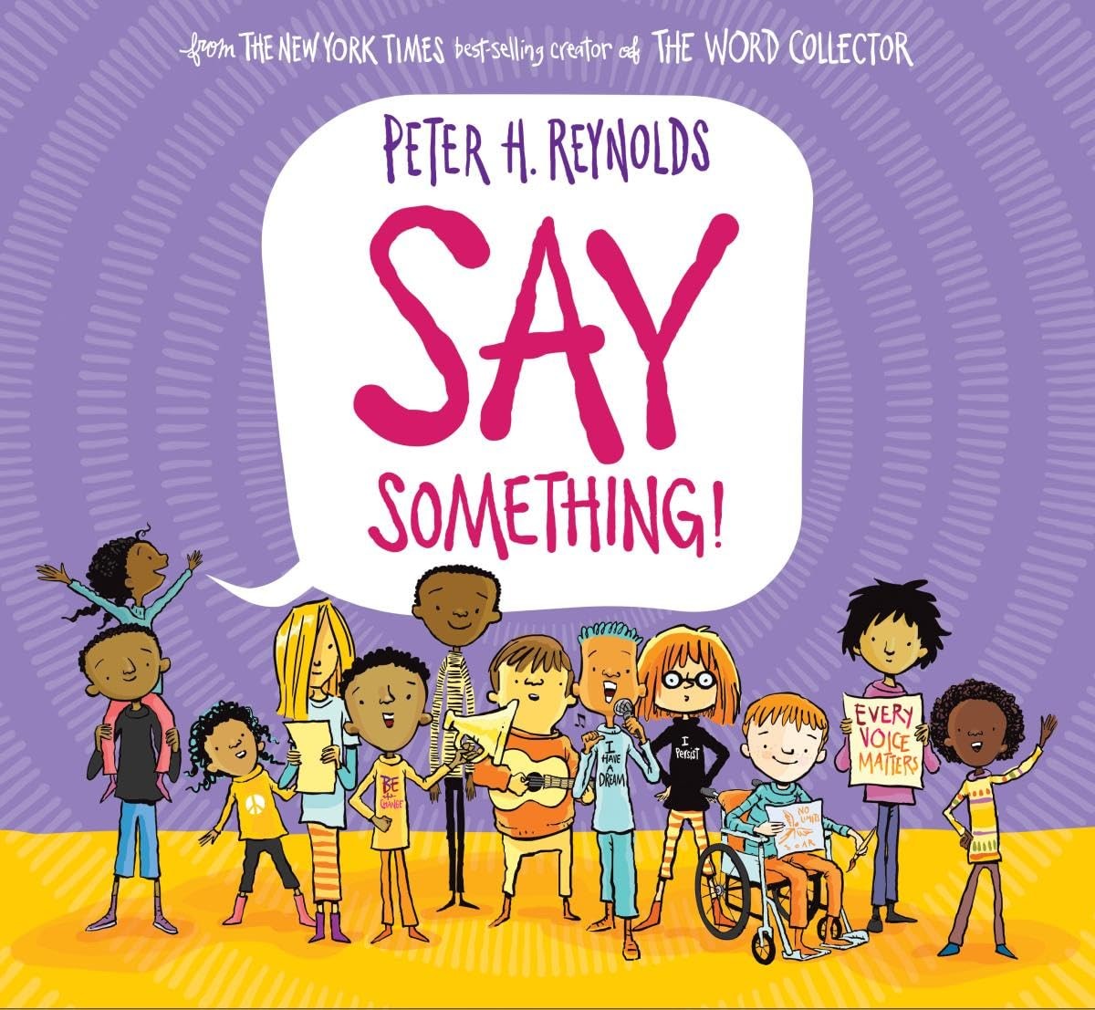 Say Something! – hardcover Reynolds, Peter H.