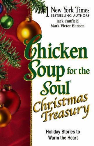 Chicken Soup for the Soul Christmas Treasury – Paperback – VERY GOOD