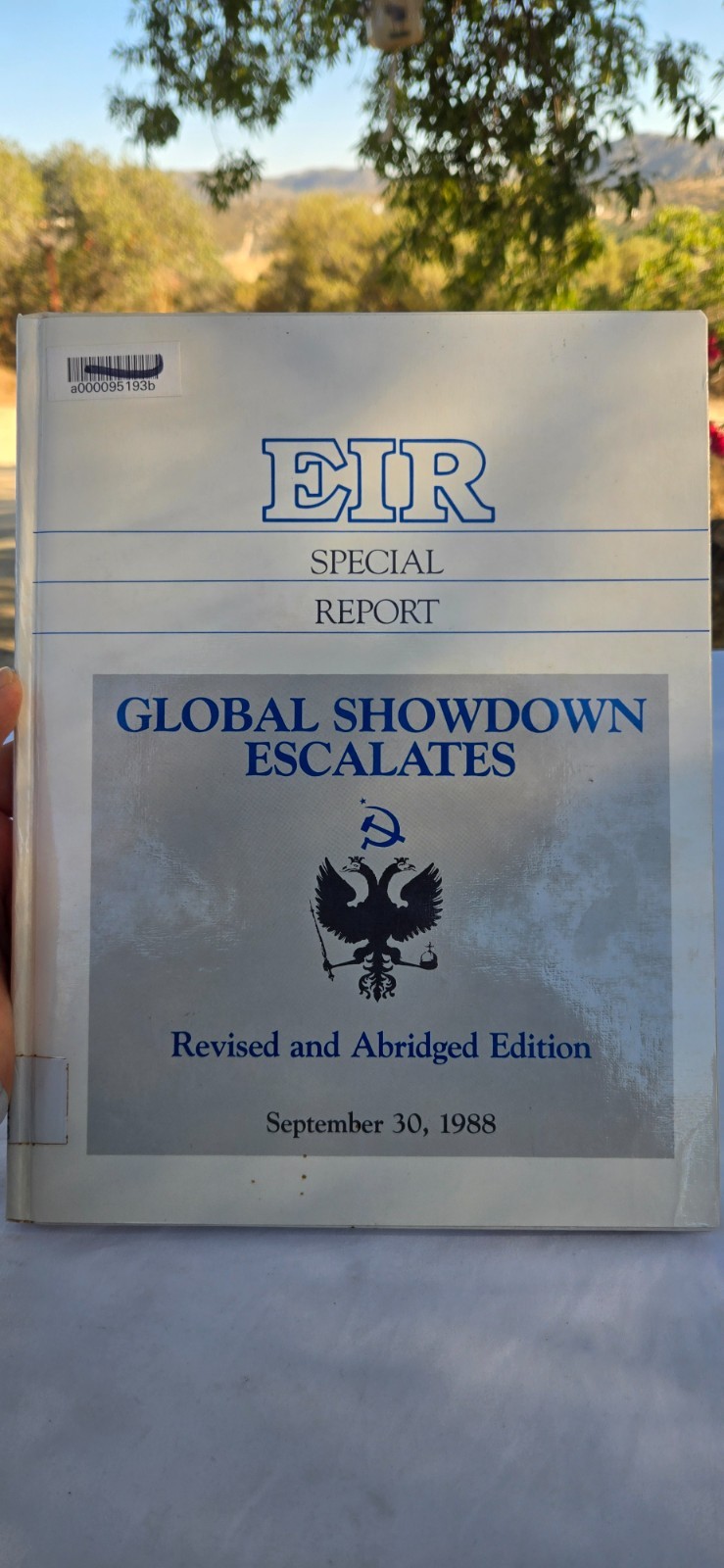 EIR Special Report Global Showdown Escalates Revised Abridged Sept 1988 HC ExLib