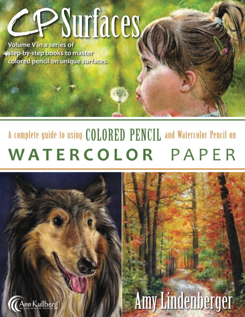 CP Surfaces: Watercolor Paper: A Complete Guide to Using Colored Pencil and …