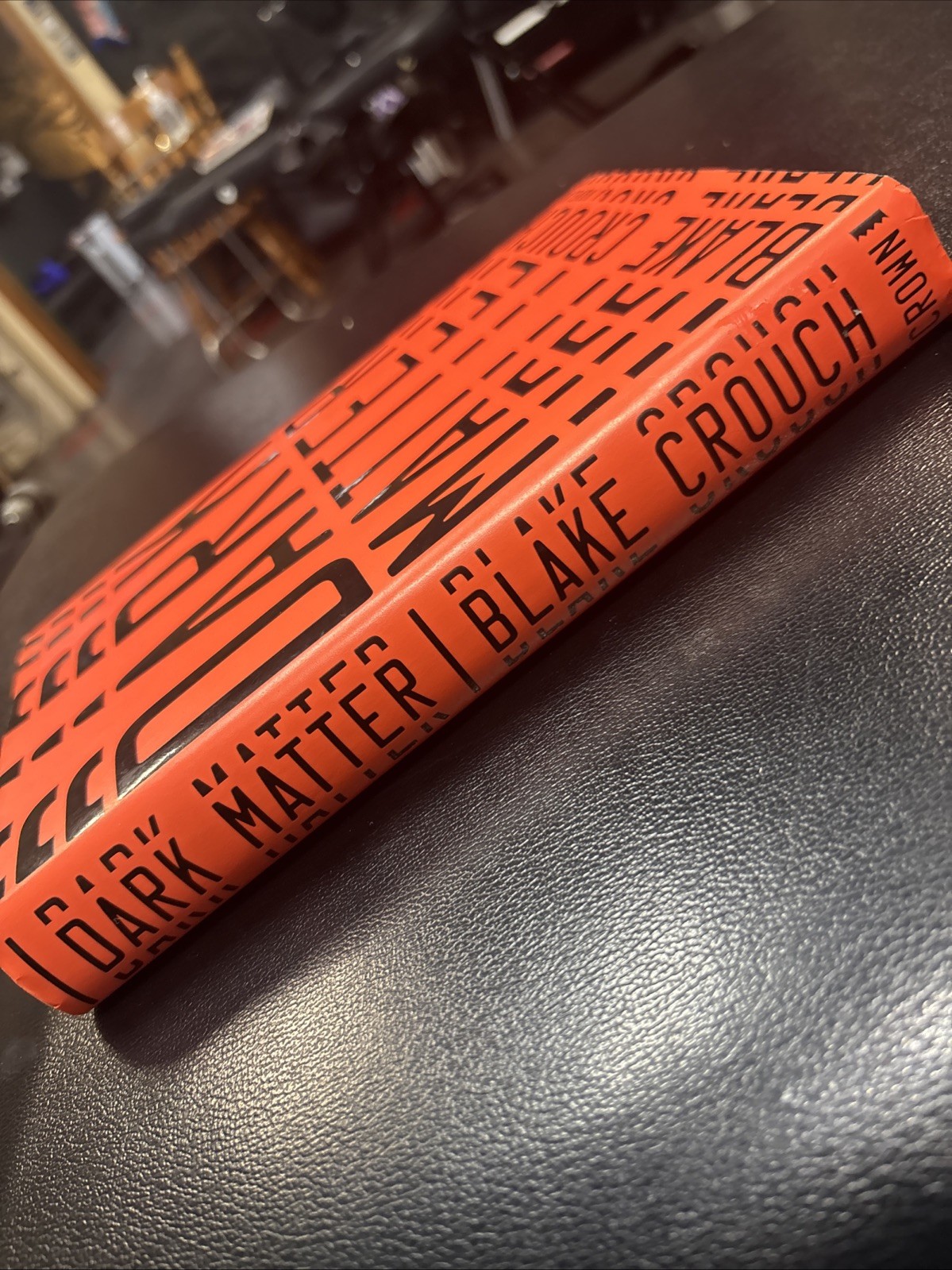 Dark Matter : A Novel by Blake Crouch (2016, Hardcover)
