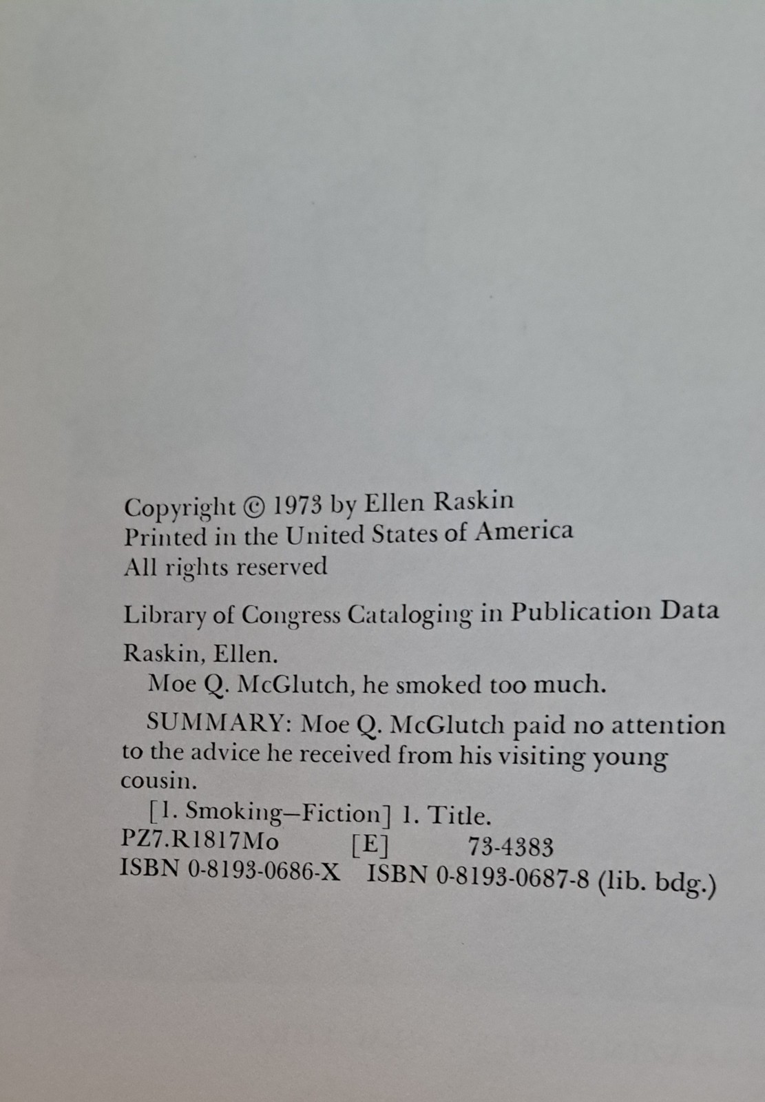Moe Q. McGlutch, He Smoked Too Much – Ellen Raskin – 1973 HB Book