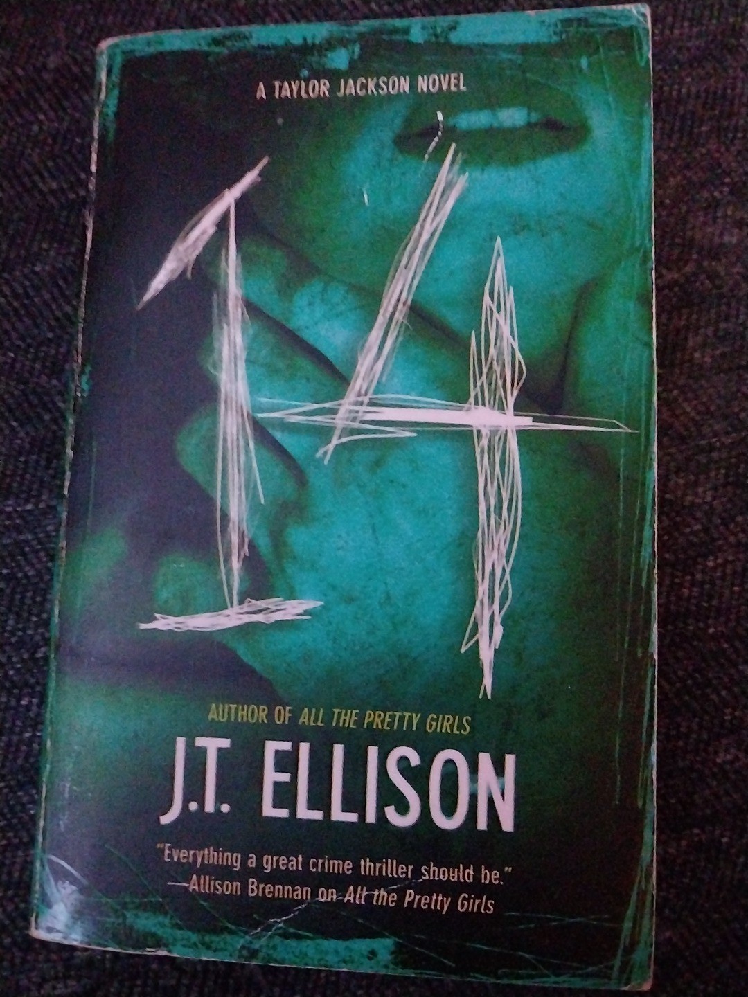 14 (TAYLOR JACKSON SERIES #2) (A TAYLOR JACKSON THRILLER) By J T Ellison *VG+*
