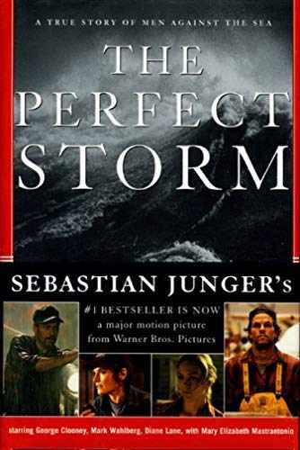 The Perfect Storm: A True Story – Hardcover, by Junger Sebastian – Very Good b