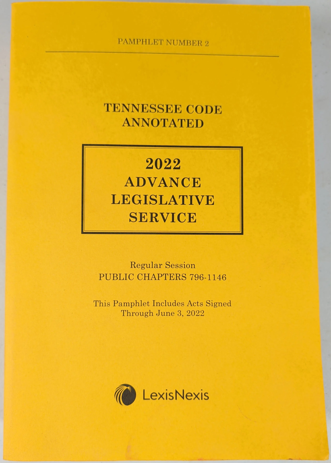 Tennessee Code Annotated 2022 Advance Legislative Service LexisNexis Softcover