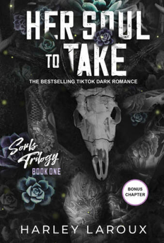 Her Soul to Take: A Paranormal Dark Academia Romance (Souls Trilogy) – VERY GOOD